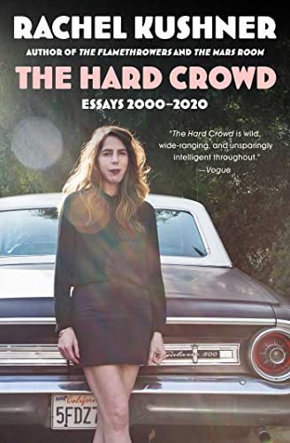 Hard Crowd: Essays 2000-2020 book cover
