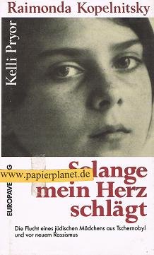 Solange mein Herz schlägt. Tagebuch einer Emigration book cover