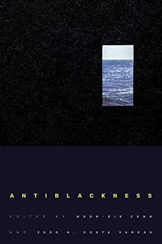 Antiblackness book cover