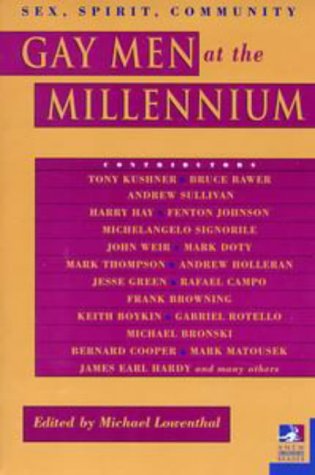 Gay Men at the Millennium: Sex, Spirit, Community book cover