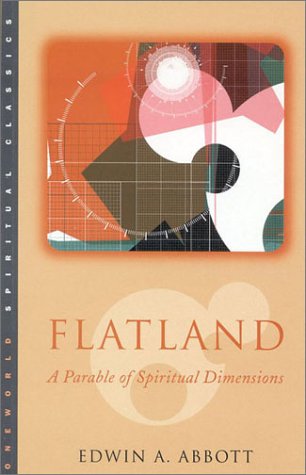 Flatland: A Parable of Spiritual Dimensions book cover