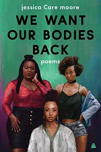 We Want Our Bodies Back: Poems book cover