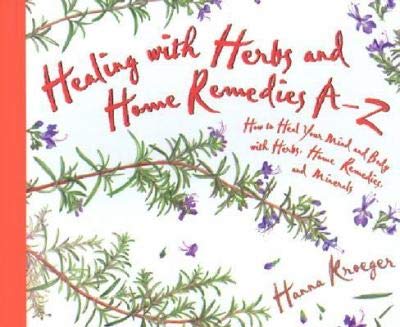 Healing w/ Herbs/Home Remedies A-Z by Kroeger book cover