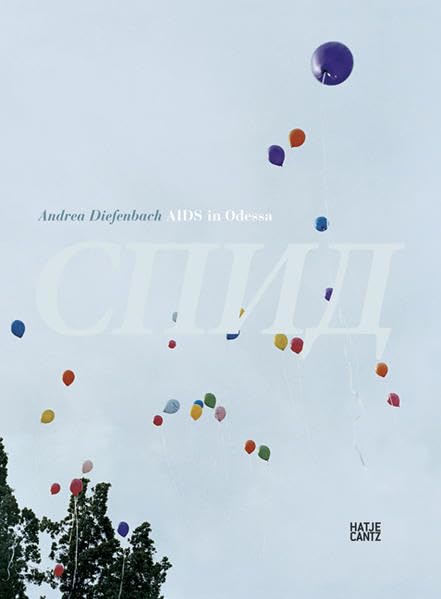 Andrea Diefenbach: AIDS in Odessa book cover
