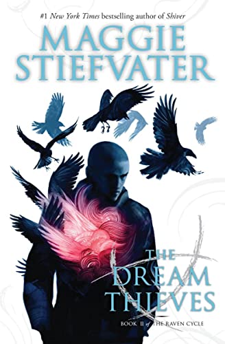 Dream Thieves (the Raven Cycle, Book 2): Volume 2