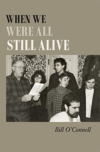 When We Were All Still Alive book cover