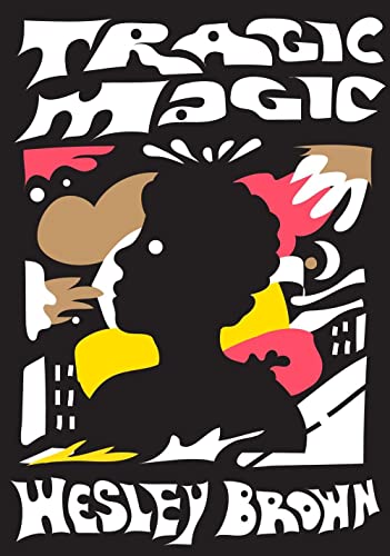 Tragic Magic: (Of the Diaspora - North America) book cover