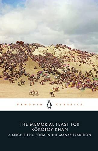 Memorial Feast for Kökötöy Khan: A Kirghiz Epic Poem in the Manas Tradition book cover
