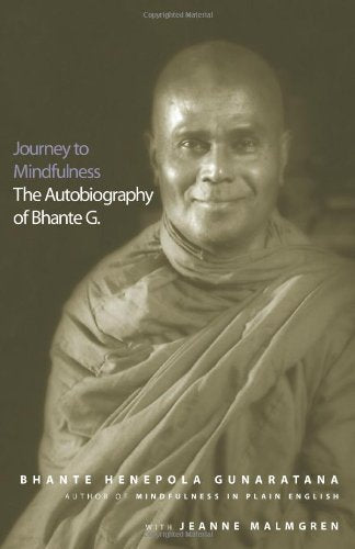 Journey to Mindfulness: The Autobiography of Bhante G. book cover