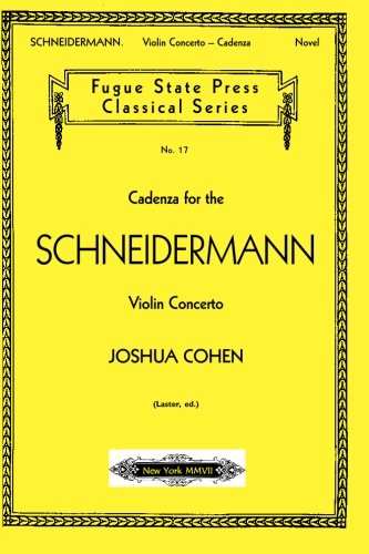 Cadenza for the Schneidermann Violin Concerto book cover