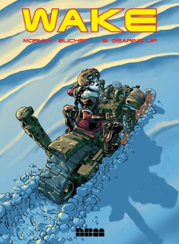 Wake, Vol. 3: Gearing Up book cover