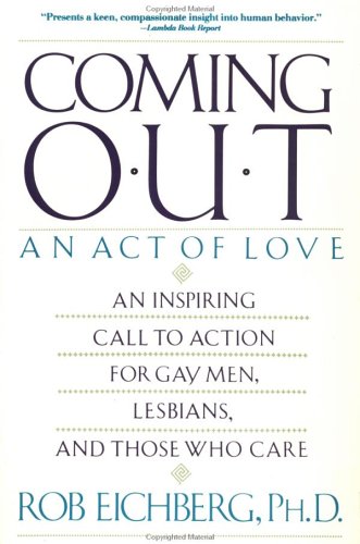 Coming Out: An Act of Love
