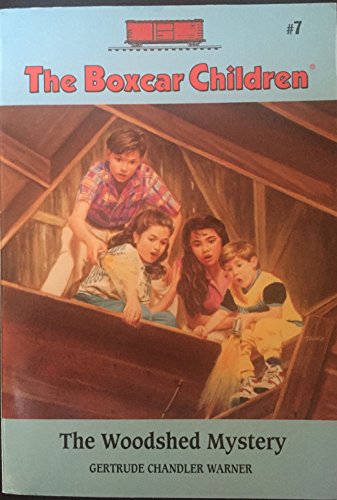 The Woodshed Mystery (The Boxcar Children, Book 7) book cover