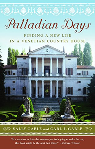 Palladian Days: Finding a New Life in a Venetian Country House book cover