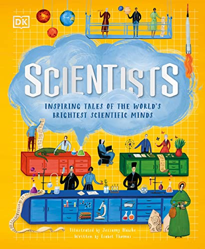 Scientists: Inspiring Tales of the World's Brightest Scientific Minds book cover
