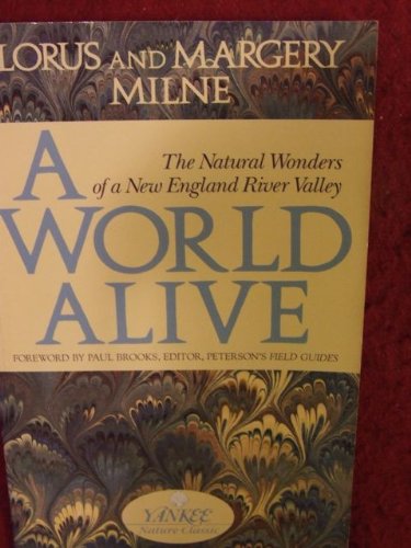 World Alive: The Natural Wonders of a New England River Valley