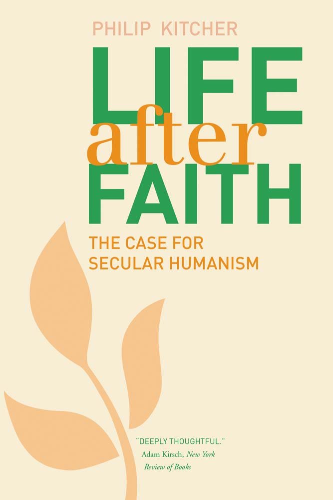 Life After Faith: The Case for Secular Humanism book cover