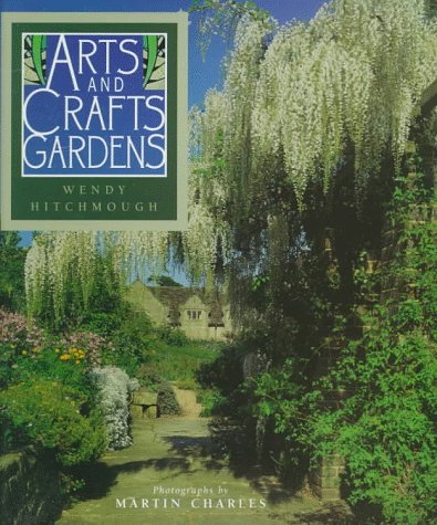 Arts & Crafts Gardens book cover