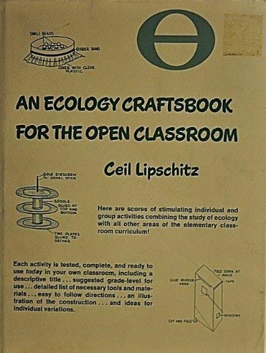 An Ecology Craftsbook for the Open Classroom