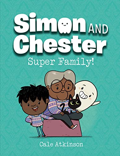 Super Family! (Simon and Chester Book #3) book cover