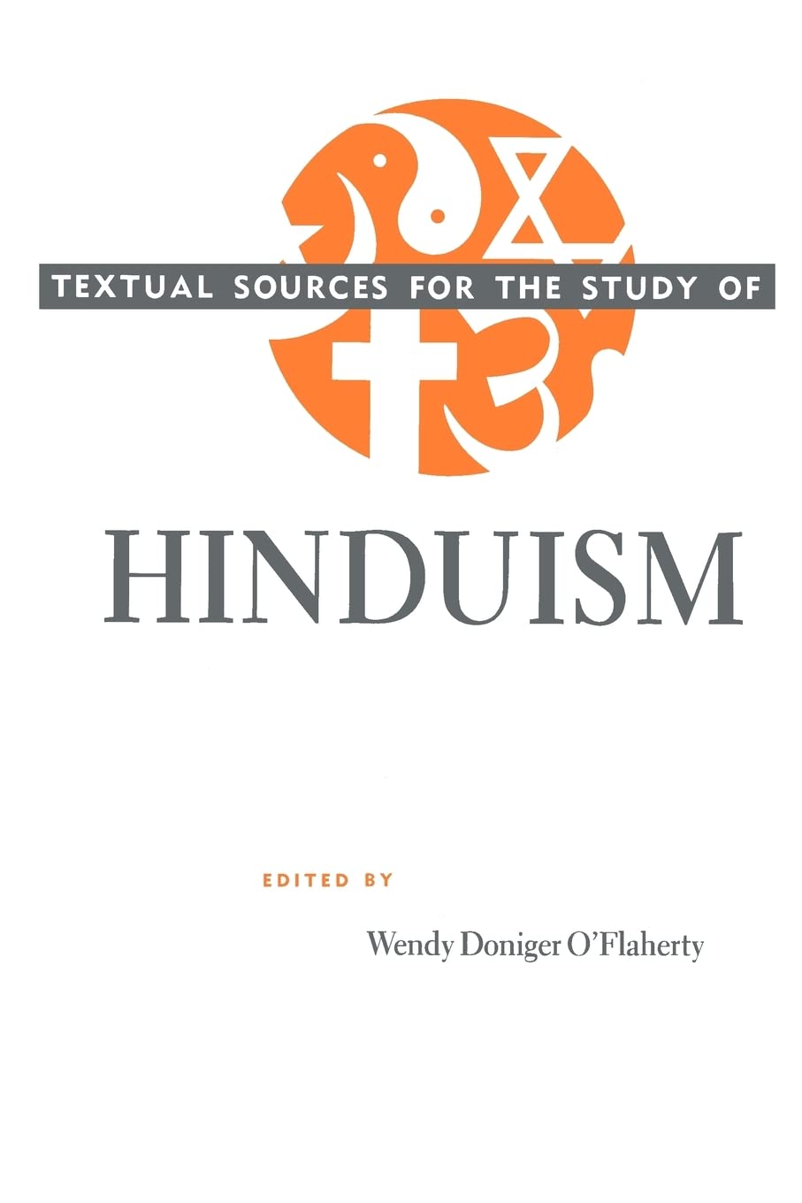 Textual Sources for the Study of Hinduism (Textual Sources for the Study of Religion) book cover