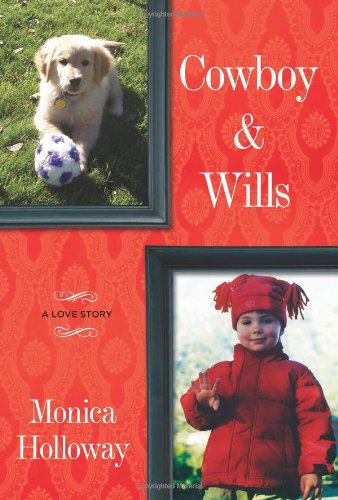 Cowboy & Wills: A Love Story book cover
