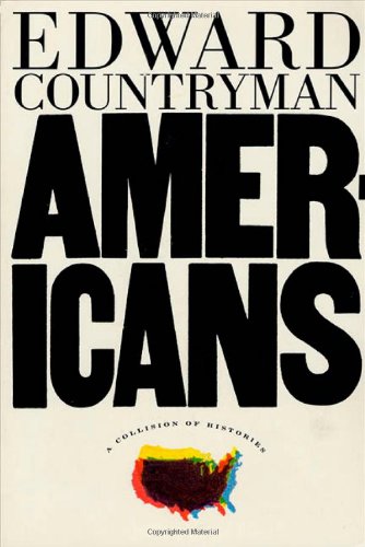 Americans, a Collision of Histories: A Collision of Histories