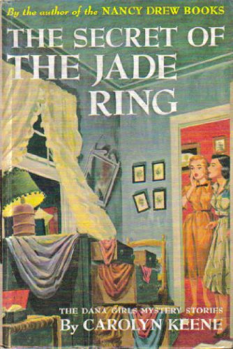 The secret of the jade ring (Dana girls mystery stories) book cover