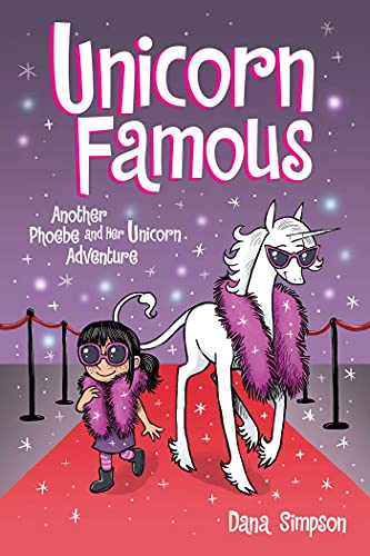 Unicorn Famous: Another Phoebe and Her Unicorn Adventurevolume 13 book cover