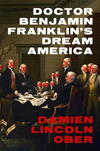 Doctor Benjamin Franklin's Dream America book cover