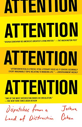 Attention: Dispatches from a Land of Distraction book cover