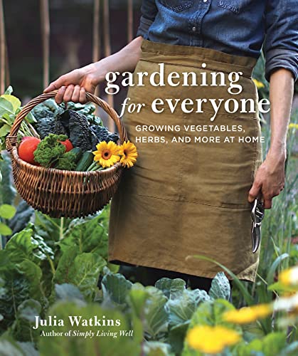 Gardening for Everyone: Growing Vegetables, Herbs, and More at Home book cover
