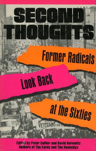 Second Thoughts: Former Radicals Look Back at the Sixties book cover