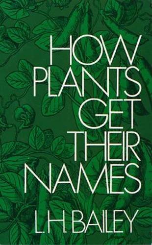 How Plants Get Their Names (Revised) book cover