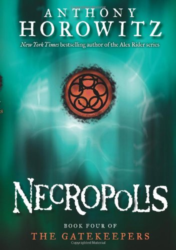 Gatekeepers #4: Necropolis book cover