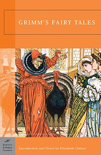 Grimm's Fairy Tales (Barnes & Noble Classics)