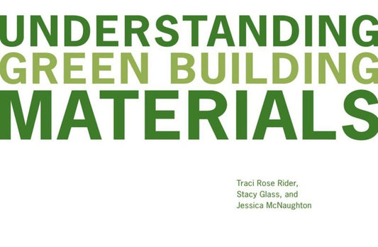 Understanding Green Building Materials book cover