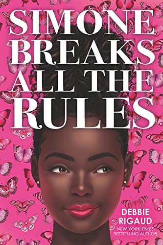 Simone Breaks All the Rules book cover