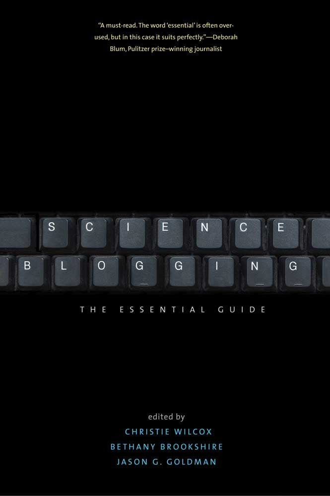 Science Blogging: The Essential Guide book cover