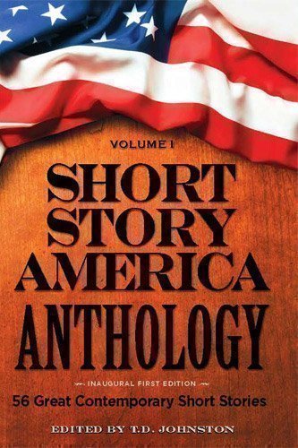 Short Story America Anthology (Short Story America Anthology, Volume 1) book cover