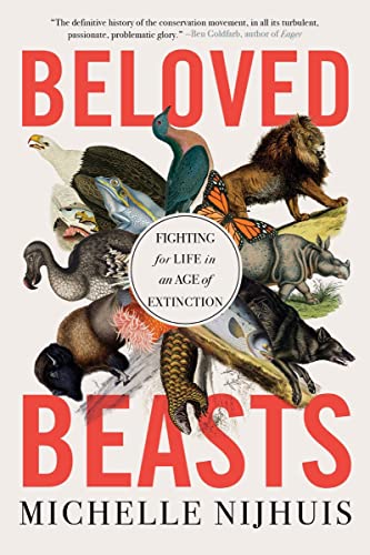Beloved Beasts: Fighting for Life in an Age of Extinction book cover