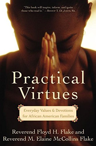 Practical Virtues: Everyday Values and Devotions for African American Families book cover