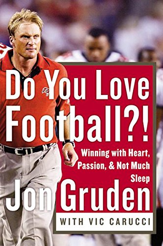 Do You Love Football?!: Winning with Heart, Passion, and Not Much Sleep book cover