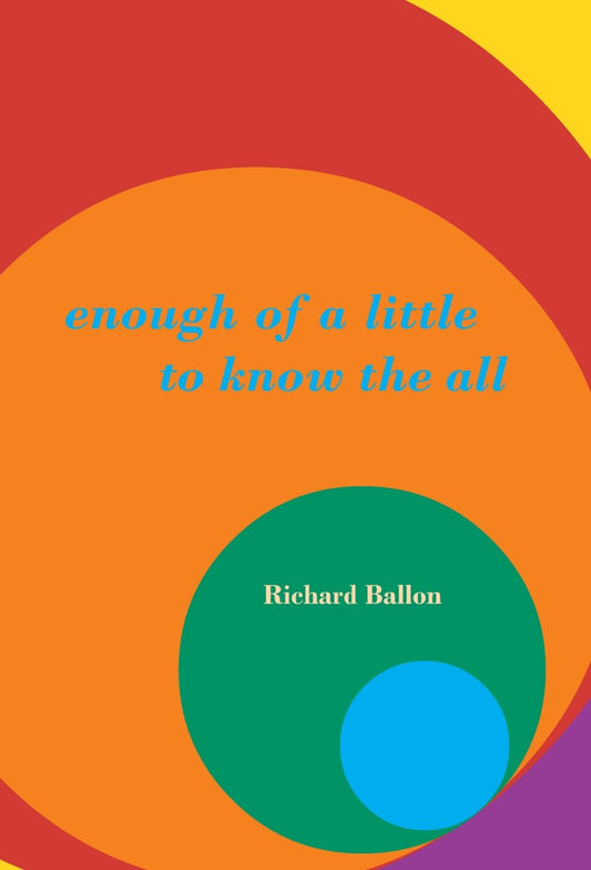 Enough of a Little to Know the All book cover