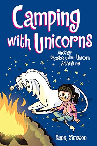 Camping with Unicorns: Another Phoebe and Her Unicorn Adventurevolume 11 book cover