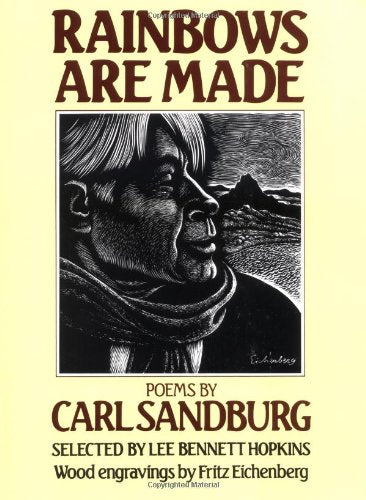 Rainbows Are Made: Poems by Carl Sandburg book cover