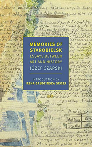 Memories of Starobielsk: Essays Between Art and History book cover