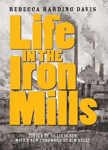 Life in the Iron Mills: And Other Stories book cover