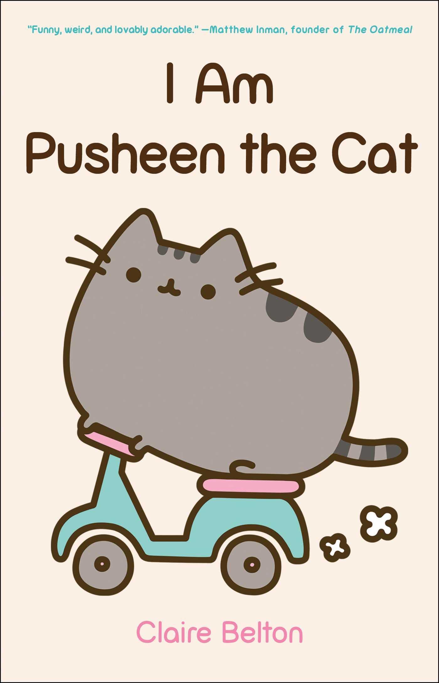 I Am Pusheen the Cat (Original)