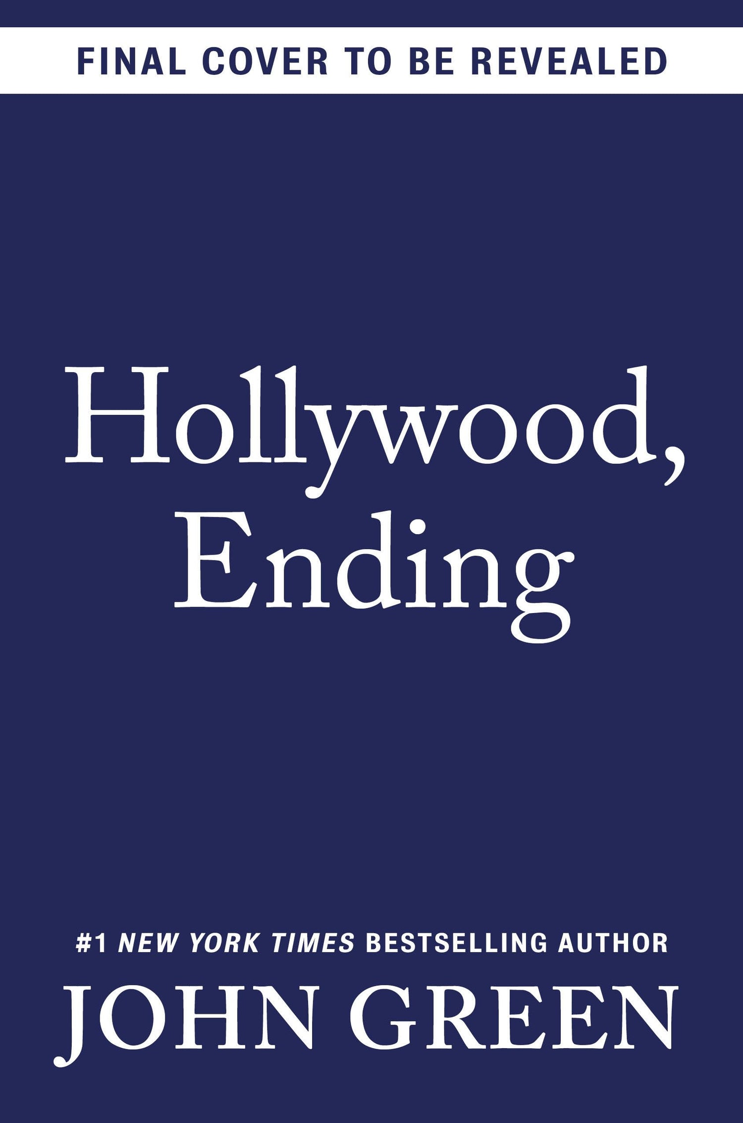 Hollywood, Ending book cover
